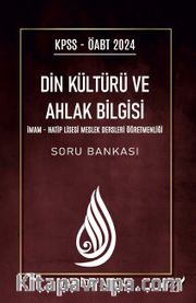 KPSS - ÖABT 2024 Din Kültürü Ve Ahlak Bilgisi