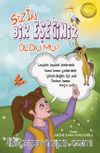 Sizin Bir Eşeğiniz Oldu Mu?