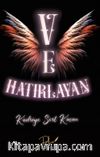Ve Hatırlayan