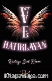 Ve Hatırlayan