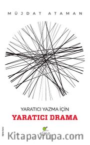 Yaratıcı Yazma İçin Yaratıcı Drama
