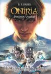 Oniria 4 / Perilerin Uyanışı