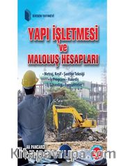 Yapı İşletmesi ve Maloluş Hesapları