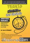 Terkip Anayasa Hukuku Kapsamında  Süreler ve Hap Bilgiler El Kitabı