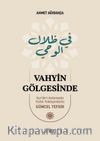 Vahyin Gölgesinde (3 Cilt)