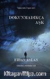 Dokunmadıkça Aşk