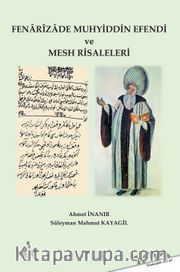 Fenarîzade Muhyiddin Efendi ve Mesh Risaleleri