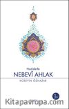 Hadislerle Nebevi Ahlak