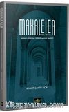 Makaleler & Nasihatler, Şeriat, Tarikat, Hakikat, Marifet