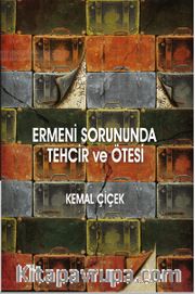 Ermeni Sorununda Tehcir ve Ötesi