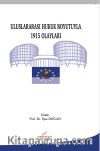 Uluslararası Hukuk Boyutuyla 1915 Olayları 