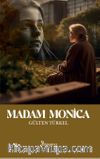 Madam Monica