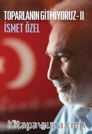 Toparlanın Gitmiyoruz 2