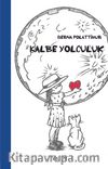 Kalbe Yolculuk 