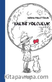 Kalbe Yolculuk 