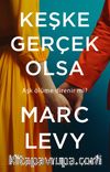 Keşke Gerçek Olsa