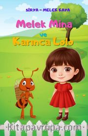 Melek Mina ve Karınca Lolo