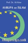 Avrupa ve İslam / Prof. Dr. Ali Köse