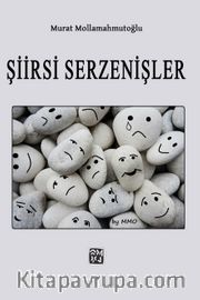 Şiirsi Serzenişler