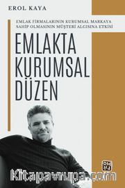 Emlakta Kurumsal Düzen