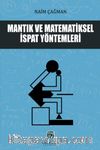 Mantık ve Matematiksel İspat Yöntemleri