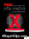TEDx Sahnesinin Perde Arkası Düş Peşine & En Uzun On Sekiz Dakika