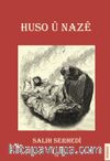 Huso Û Nazê