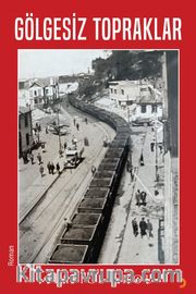 Gölgesiz Topraklar