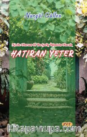 Hatıran Yeter <br /> Nerde Olursan Ol Bu Şarkı İkimizin Olacak