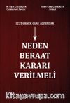 1225 Örnek Olay Açısından Neden Beraat Kararı Verilmeli 
