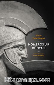 Homeros’un  Dünyası