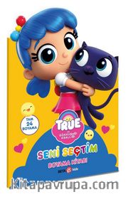 True - Seni Seçtim Boyama Kitabı 