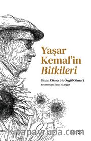 Yaşar Kemal’in Bitkileri