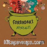 Çorbadaki Biyoloji