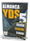 YDS Almanca Özgün 5 Deneme Sınavı