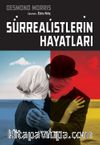 Sürrealistlerin Hayatları