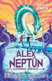 Alex Neptün / Ejderha Hırsızı