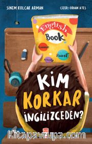 Kim Korkar İngilizceden?