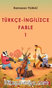 Türkçe-İngilizce Fable 1