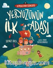 Yeryüzünün İlk Adası / Atmacanın Günlüğü