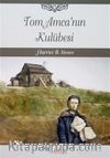 Tom Amca'nın Kulübesi