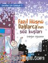 Fazıl Hüsnü Dağlarca’nın Söz Kuşları