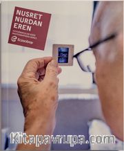 Eczacıbaşı Fotoğrafçılar Dizisi 14: Nusret Nurdan Eren