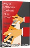 Piyano Eğitiminin Klasikleri Op.101 Piyano