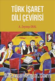 Türk İşaret Dili Çevirisi