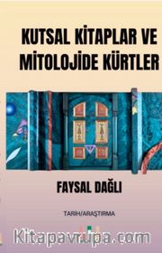 Kutsal Kitaplar ve Mitolojide Kürtler