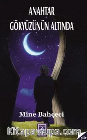 Anahtar Gökyüzünün Altında
