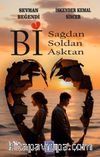 Bi Sağdan Bi Soldan Bi Aşktan