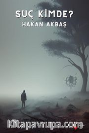 Suç Kimde?