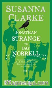 Jonathan Strange ve Bay Norrell (Cilt 3)
